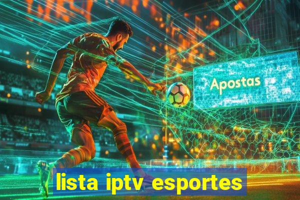 lista iptv esportes